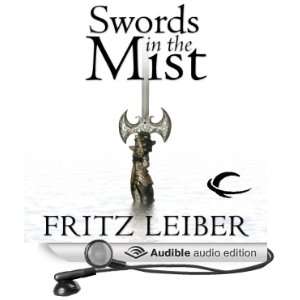  Swords in the Mist The Adventures of Fafhrd and the Gray 