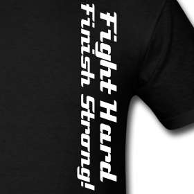 Fight Hard, Finish Strong  T shirts by Jiujitsusweep